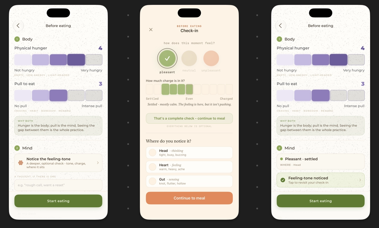 Fast flow: body and mind on one scrolling page, the optional feeling-tone check, then Start eating