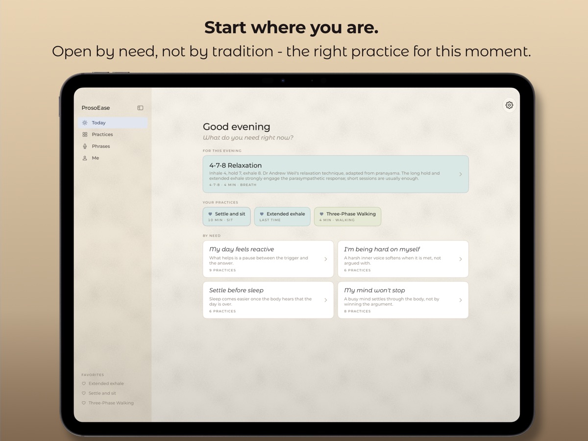 Start where you are - practices opened by need, not by tradition
